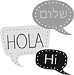 Hola - Hi - Shalom
